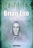 Brian Eno in the 1970s